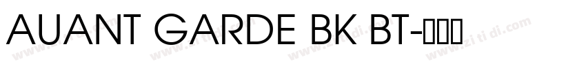 AUANT GARDE BK BT字体转换